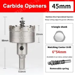 Stainless steel special hole opener 45mm